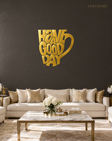 Have a Good Day Mug Silhouette Wall Art in mirror gold acrylic, float-mounted on a deep charcoal wall.