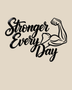 Stronger Every Day script wall art with flexed-arm icon in gloss piano black acrylic, float-mounted above a home gym bench.